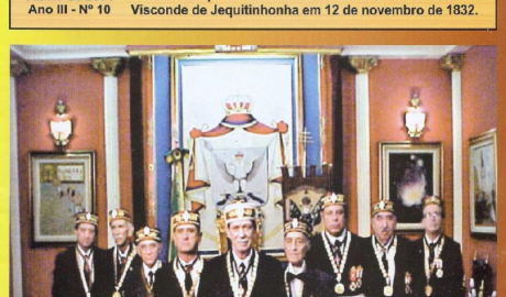 O GRAAL Supremo Conselho do Brasil para o Rito Escocês Antigo e Aceito Ano III Nº 10 - Rio de Janeiro, RJ - Junho de 2001 Informativo Cultural para o Rito