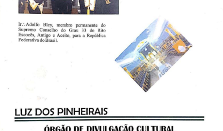 Luz dos Pinheirais Órgão de divulgação cultural Grande Loja do Paraná Ano IV - N.º 07 - Janeiro/Junho-2004