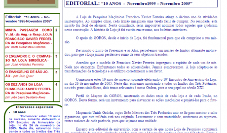 Informativo Chico da Botica - Nº 04 - 15 de novembro de 2005 Ano 1 Aug∴ Resp∴ Loj∴ "Francisco Xavier Ferreira de Pesquisas Maçônicas"