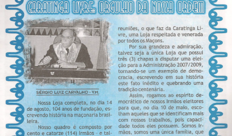 Jornal O ZZé ARLS Caratinga Livre, nº 0922 Ano XIII - Caratinga, Abril de 2007 - Nº 60