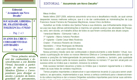 Informativo Chico da Botica - Nº 17 - 15 de julho de 2007 Ano 3 Aug∴ Resp∴ Loj∴ "Francisco Xavier Ferreira de Pesquisas Maçônicas"