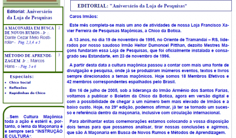 Informativo Chico da Botica - Nº 29 - 15 de novembro de 2008 Ano 4 Aug∴ Resp∴ Loj∴ "Francisco Xavier Ferreira de Pesquisas Maçônicas"