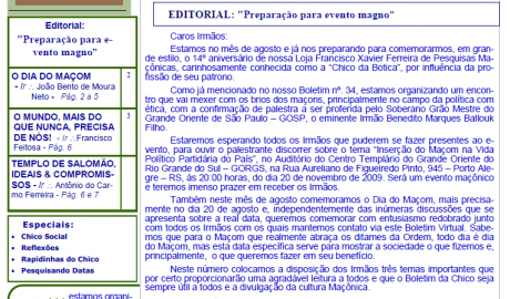 Informativo Chico da Botica - Nº 35 - 15 de agosto de 2009 Ano 5 Aug∴ Resp∴ Loj∴ "Francisco Xavier Ferreira de Pesquisas Maçônicas"