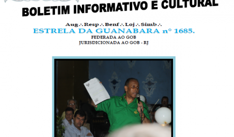 O Pelicano Julho/Agosto/Setembro de 2010, Nº 21 - Ano 8 Boletim Informativo e Cultural Aug∴ Resp∴ Benf∴ Loj∴ Simb∴ Estrela da Guanabara nº 1685