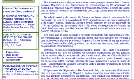 Informativo Chico da Botica - Nº 47 - 30 de Outubro de 2010 Ano 06 Aug∴ Resp∴ Loj∴ "Francisco Xavier Ferreira de Pesquisas Maçônicas"
