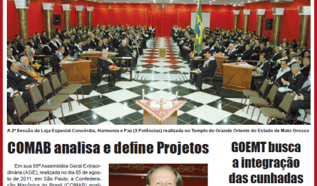 Alavanca - Ano XIII- Nº 53 - Jul-Ago/2011 Jornal do Grande Oriente do Estado de Mato Grosso - GOEMT