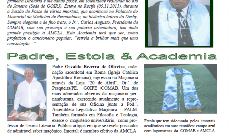 O AMCLAcadêmico Órgão Informativo da Academia Maçônica de Ciências, Letras e Artes - AMCLA Ano I, nº 04 - Recife/PE, 26.11.2011