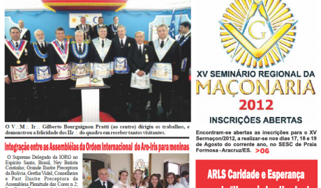 Revista O Malhete - Ed 30 - Março 2012 Ano IV - Linhares - ES Informativo Maçônico, Político e Cultural