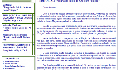 Informativo Chico da Botica - Nº 59 - 30 de Março de 2012 Ano 08 Aug∴ Resp∴ Loj∴ "Francisco Xavier Ferreira de Pesquisas Maçônicas"