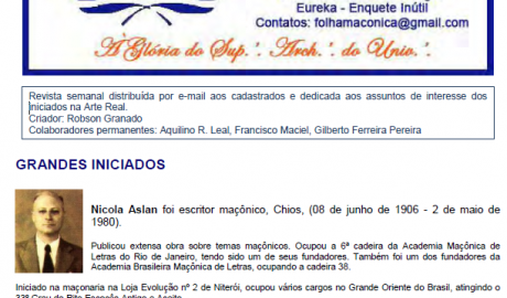 Folha Maçônica - 13 de outubro de 2012 - Ano 7 - Edição n° 370 Essa edição foi disponibilizada pelo colaborador da Folha Maçônica Aquilino R. Leal