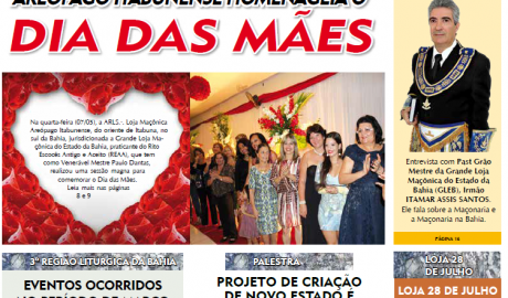 O Compasso - Ano III - n° 09 - Maio e Junho de 2014 O Jornal do Maçom da Bahia
