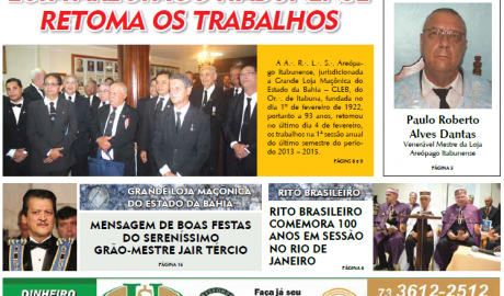 O Compasso - Ano IV - n° 13 - Janeiro e Fevereiro de 2015 O Jornal do Maçom da Bahia