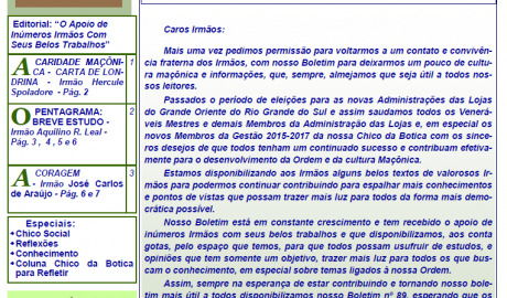 Informativo Chico da Botica - Nº 89 - 30 de junho de 2015 Ano 11 Aug∴ Resp∴ Loj∴ "Francisco Xavier Ferreira de Pesquisas Maçônicas"