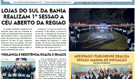 O Compasso - Ano VIII - n° 38 - Abril, Maio e Junho | 2019 O Jornal do Maçom da Bahia