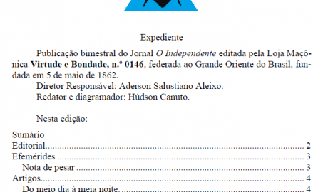 Jornal O Independente Loja Maçônica Virtude e Bondade, nº 146 Maceió - AL Ano LXIX - Nº 03 - Maio/Junho 2020