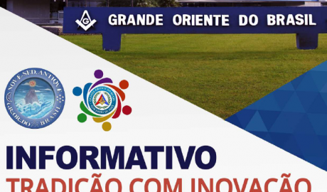 Informativo Tradição com Inovação - Grande Oriente do Brasil - Edição nº 56 – 26 de julho de 2020.