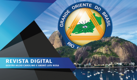 GOB-RJ em Foco - Ed. 03 - Novembro/Dezembro/2020 Revista Digital Grande Oriente do Brasil no Estado do Rio de Janeiro