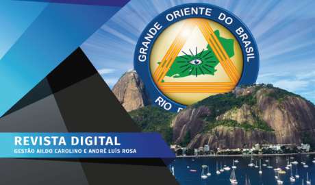 GOB-RJ em Foco - Ed. 06 - Abril e Maio/2021 Revista Digital Grande Oriente do Brasil no Estado do Rio de Janeiro