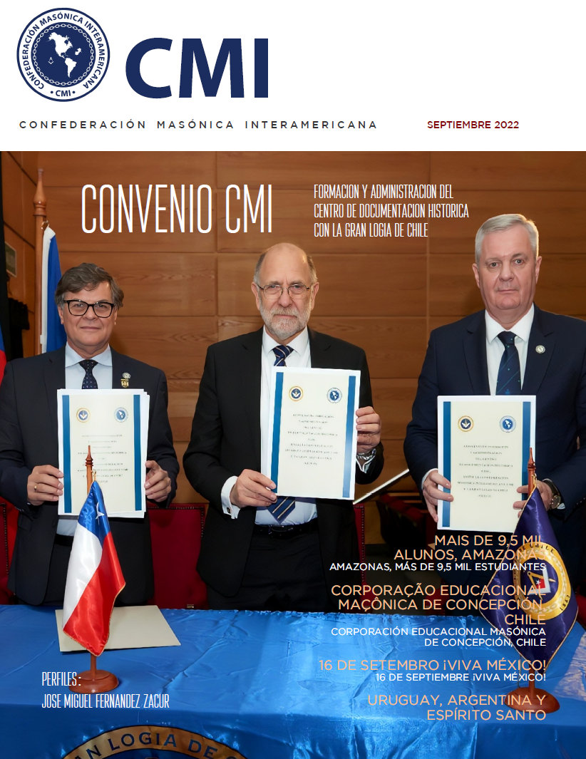 Revista Informativa de la Confederación Masónica Interamericana (CMI) Setembro 2022 - Nº 18 año 03