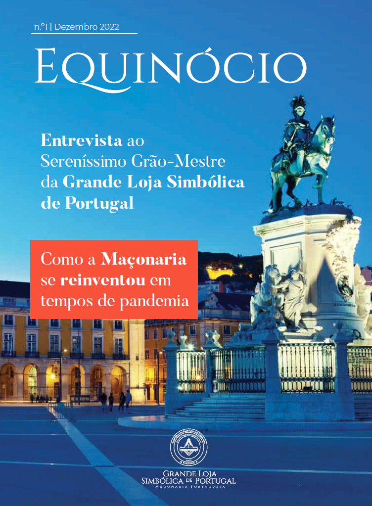 Revista Equinócio Nº 01 | Dezembro 2022 Grande Loja Simbólica de Portugal