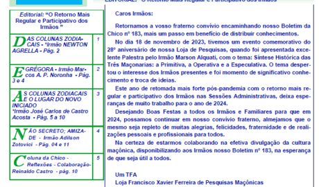 Informativo Chico da Botica - Nº 183 - 30 de novembro de 2023 Ano 19 Aug∴ Resp∴ Loj∴ "Francisco Xavier Ferreira de Pesquisas Maçônicas"