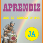 Jornal do Aprendiz - Nº 243 - 30.06.2024 Ano XV - Oriente de Pesqueira PE